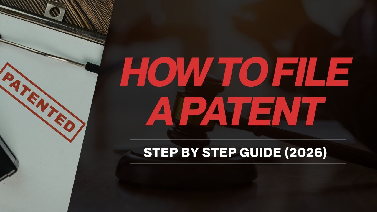 You are currently viewing How to File a Patent in India — Step-by-Step Guide (2026)